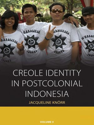 cover image of Creole Identity In Postcolonial Indonesia